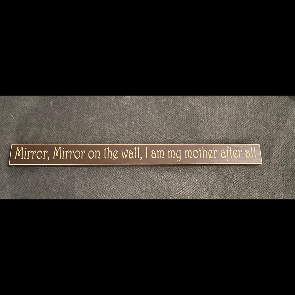 Wooden Saying Sign